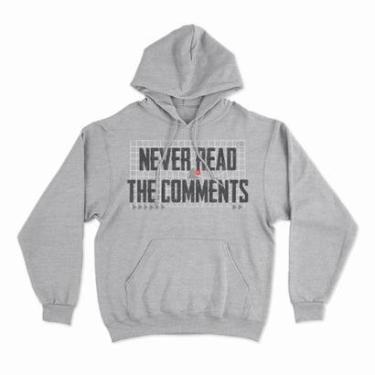 Imagem de Moletom Studio Geek Com Capuz Never Read The Comments Unissex-Unissex