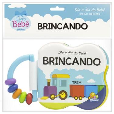 Imagem de Livro - Dia a dia do Bebê - Um Livro de Banho: Brincando