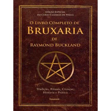 Imagem de Livro - O Livro Completo de Bruxaria de Raymond Buckland - Pensamento