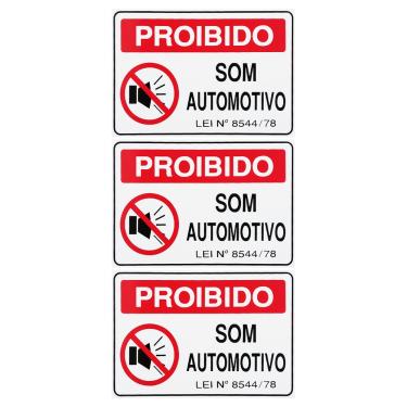 Imagem de Combo 3 Placas De Sinalização Proibido Som Automotivo 30x20 Acesso - S-233/1 F9e