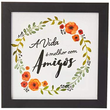 Imagem de Arte Maníacos Quadro Decorativo Tela Canvas A Vida É Melhor Com Amigos - 46x32,5cm (Moldura caixa laca preta)
