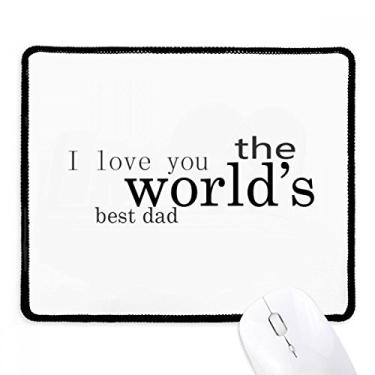 Imagem de Mousepad Love World's Best Dad Festival com citação costurada borda para jogos