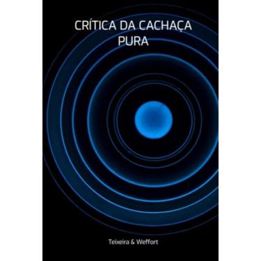 Imagem de Clube de Autores, Livro Crítica da Cachaça Pura