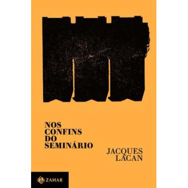 Imagem de Livro Nos Confins do Seminário Jacques Lacan, 3