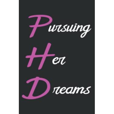 Imagem de Phd Women Doctorate Graduation Graduate Student Gift: Undated Weekly Planner - To Do List, Appointments, Weekly Organizer, 6 x 9 inch Notebook Planner Journal