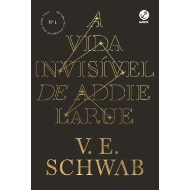 Imagem de Livro - A vida invisível de Addie LaRue - Galera