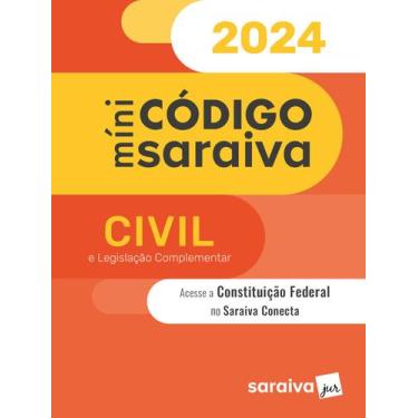 Imagem de Livro - Míni Código Civil e Legislação Complementar - 30ª Edição 2024