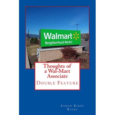 Imagem de Thoughts of a Wal-Mart Associate: Double Feature (English Edition)