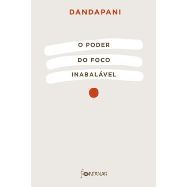 Imagem de Livro O Poder do Foco Inabalável Dandapani, Sortido