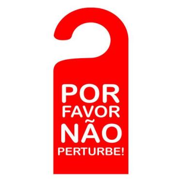 Imagem de Placa Aviso De Porta Maçaneta Por Favor Não Perturbe - PRESENTE-BRINDE