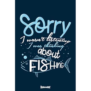 Imagem de Mein Lustiger Angel Kalender: Lustiger Kalender für Fischer, Sportfischer und Angler die Fische und Raubfische mögen und gerne Angeln und Fischen mit ... 6 x 9 (ca. DIN A5) und Hochglanz Softcover