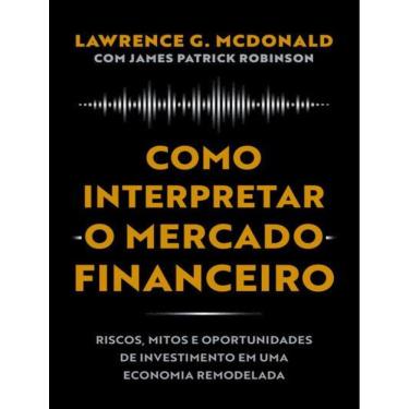 Imagem de Como Interpretar O Mercado Financeiro