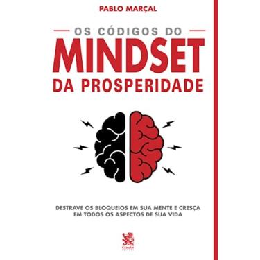 Imagem de Os Códigos do Mindset da Prosperidade - Pablo Marçal