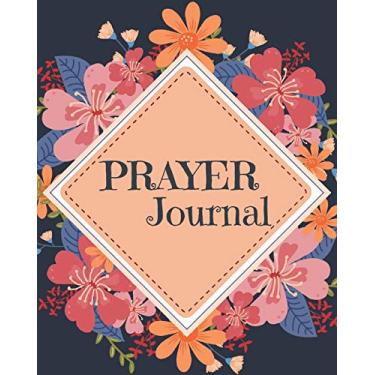 Imagem de Prayer Journal-Daily Inspirational Beginners Guided Notebook-Record Your Prayer Requests 8"x10" 110 Pages Book 19: Bible Study Personal Notebook- Self ... & Simple Guide to Give Thanks to The Lord