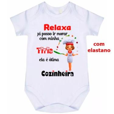 Imagem de body bebê relaxa já posso morar com minha titia ela é ótima cozinheira