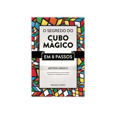 Imagem de O Segredo Do Cubo Magico Em 8 Passos Metodo Basico - CYMK Quality