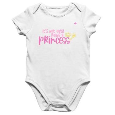 Imagem de Body Bebê Algodão It's not eay being a princess - Foca na Moda, Branco