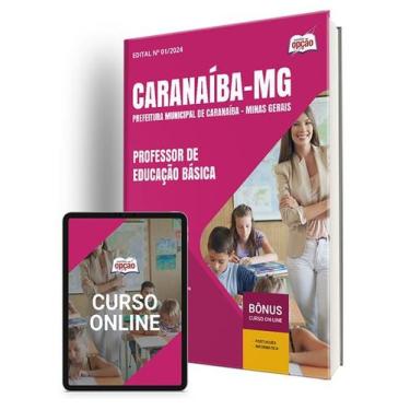 Imagem de Apostila Prefeitura de Caranaíba - MG 2024 - Professor de Educação Bás