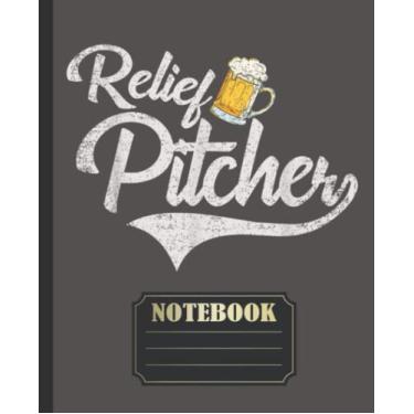 Imagem de Relief Pitcher Beer and Baseball Funny Notebook: Baseball Wide Ruled Book | 7.5 x 9.25 120 Pages SOFT Cover | Back to School Supplies for Boys and Girls, Students and Teachers