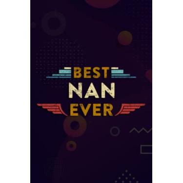 Imagem de Christmas Journal & Planner - Womens Family 365 Best Nani Ever Mothers Day Grandma Women Gift Meme Art: Nan, Lined writing notebook journal for christmas lists, planning, menus, gifts, and more,Daily