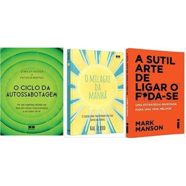 Imagem de KIT 3 LIVROS O Ciclo da Autossabotagem + O milagre da manhã + A SUTIL