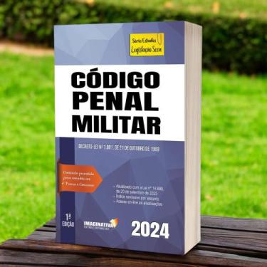 Imagem de Código penal militar 2024 - atualizado pm - Imaginativa Jus