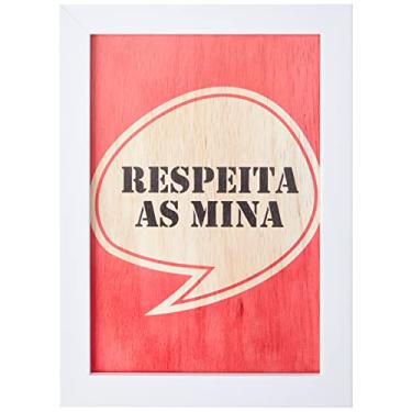 Imagem de Arte Maníacos Quadro Decorativo em Madeira Respeita as Mina - 23x16,25cm (Moldura caixa em laca branca)