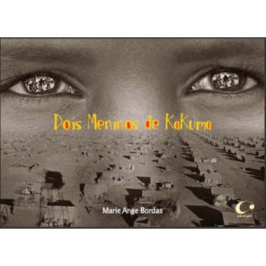 Imagem de Livro - Dois Meninos de Kakuma - Bordas 1ª edição