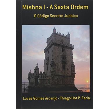 Imagem de Mishna I. A Sexta Ordem
