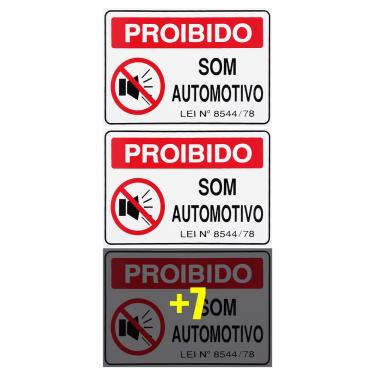 Imagem de Combo 10 Placas De Sinalização Proibido Som Automotivo 30x20 Acesso - S-233/1 F9e