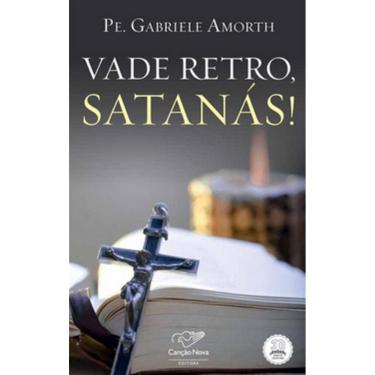 Imagem de Vade Retro, Satanás! ( Pe. Gabriele Amorth )