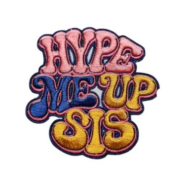 Imagem de Patch Party Club (1 peça) "Hype Me Up Sis" Patch bordado a ferro de 10 cm – Vibrações positivas, emblema feminista Girl Power para chapéus, jaquetas, mochilas e moda DIY