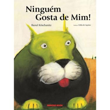 Imagem de Ninguém Gosta de Mim!
