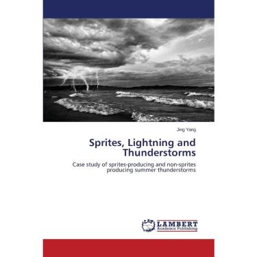 Imagem de Sprites, Lightning and Thunderstorms