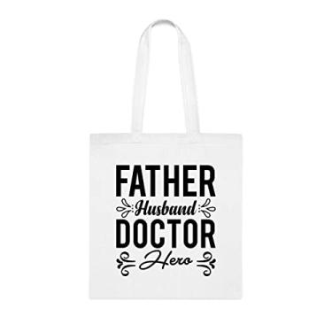 Imagem de Bolsa tote Father Husband Doctor Hero, ideia de presente para pais, presente para marido, presente para médico, bolsa de ombro pai, bolsas reutilizáveis para pais, Branco