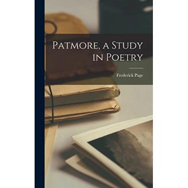 Imagem de Patmore, a Study in Poetry
