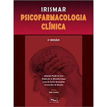 Imagem de Irismar - Psicofarmacologia Clínica Capa comum – Edição padrão, 1 janeiro 2011