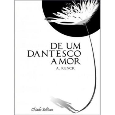 Imagem de De Um Dantesco Amor