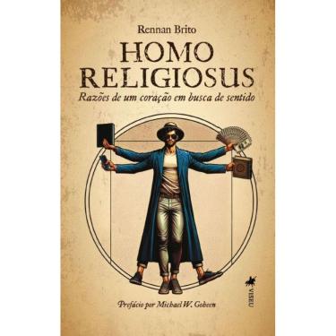 Imagem de Homo Religiosus: Razões de um coração em busca de sentido