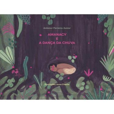 Imagem de Amanacy E A Dança Da Chuva