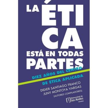 Imagem de La ética está en todas partes - Espanhol