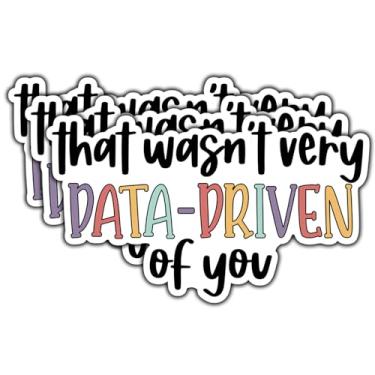 Imagem de Adesivo de vinil impermeável engraçado (3 peças) That Wasn't Very Data Driven of You para livros, laptops, celular, garrafas de água, copo Kindle 7,6 cm