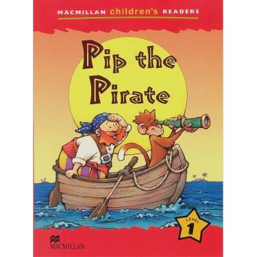 Imagem de Pip The Pirate - Macmillan Children`s Readers - Level 1