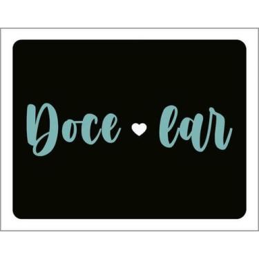 Imagem de Kit 3 Placas Doce Lar 27X35 - Sinalizo