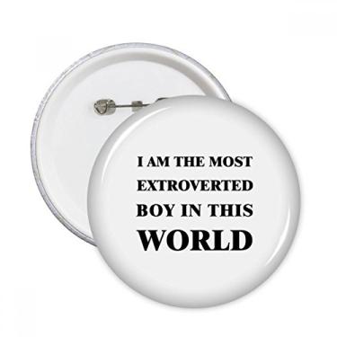 Imagem de Broche redondo I Am The Extroverted Boy Emblema para decoração 5 peças