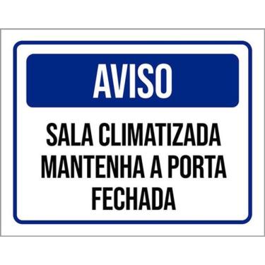 Imagem de Kit 3 Placas Aviso Sala Climatizada 36X46