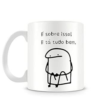 Imagem de Caneca meme boneco palito � sobre isso e t� tudo bem 330 ml