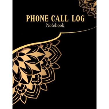 Imagem de Phone Call Log Notebook: Book for Keeping Track of Important Information | Record Caller Information, Date and Time of Call, and Detailed Message - Mandela Cover Design