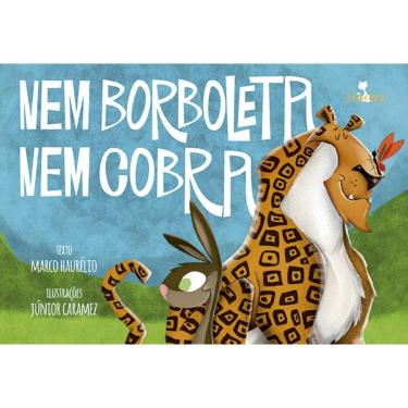 Imagem de Nem borboleta, nem cobra