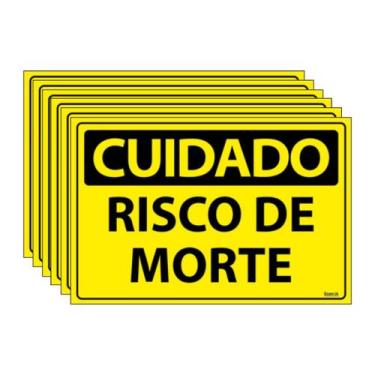 Imagem de Combo 6 Placas De Sinalização Cuidado Risco De Morte 30x20 Ecom IA - S